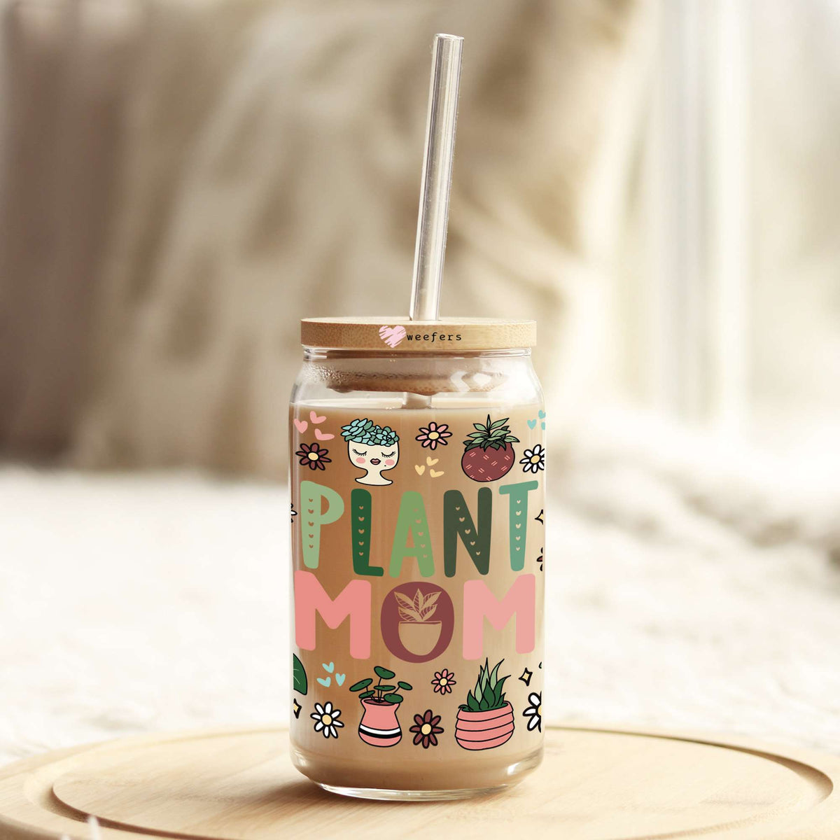 Plant Mom 16oz Libbey Glass Can UV DTF or Sublimation Wrap - Transfer Weefers