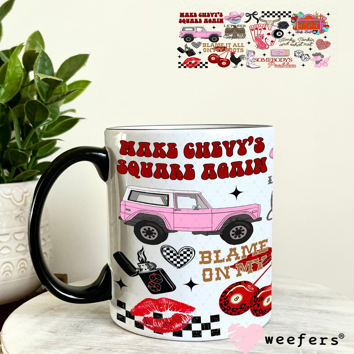 Blame it on My Roots UV DTF Cup Wrap - Weefers Exclusive Wrap 11oz Coffee Mug Weefers