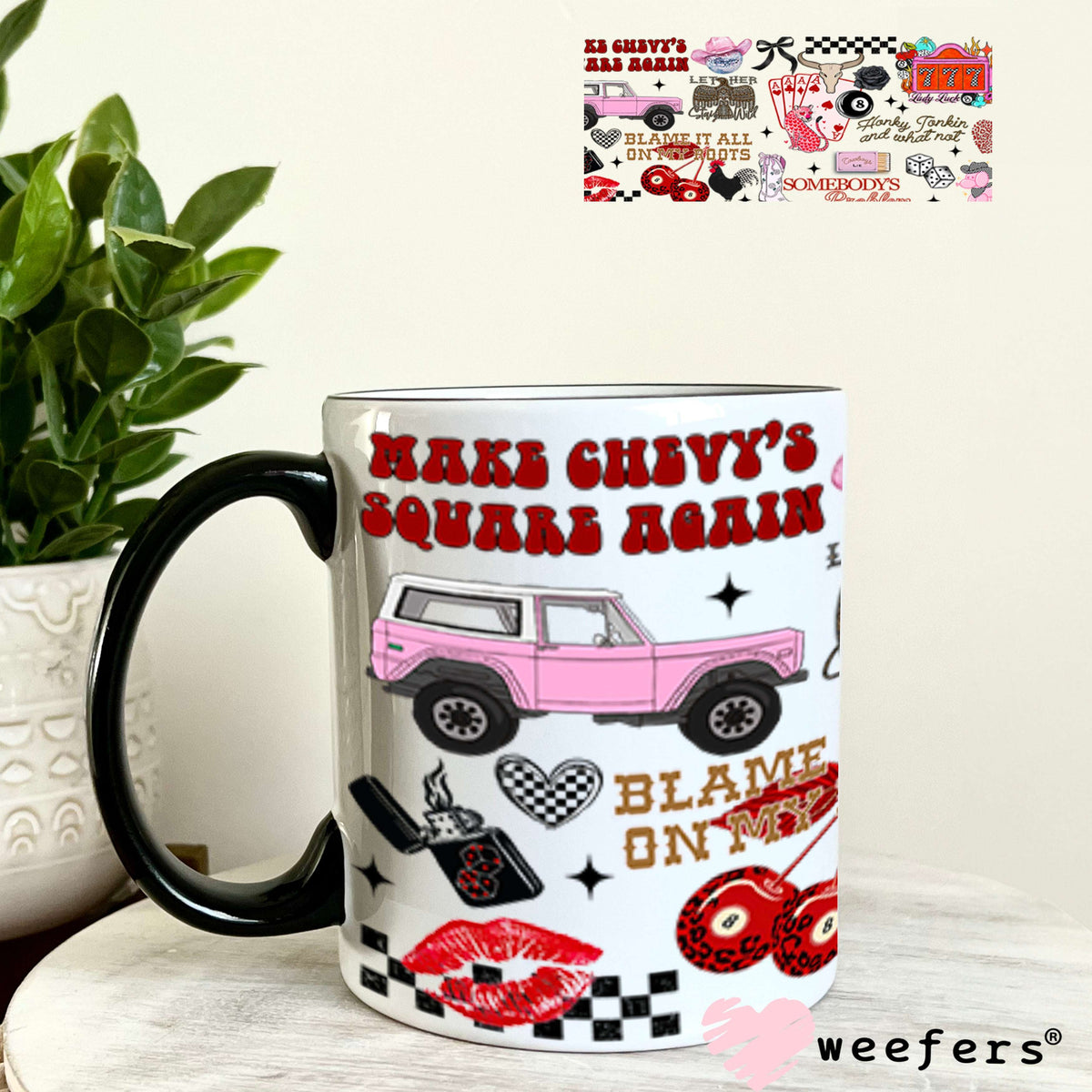 Blame it on My Roots UV DTF Cup Wrap - Weefers® Exclusive Wrap 11oz Coffee Mug Cup Wrap Weefers