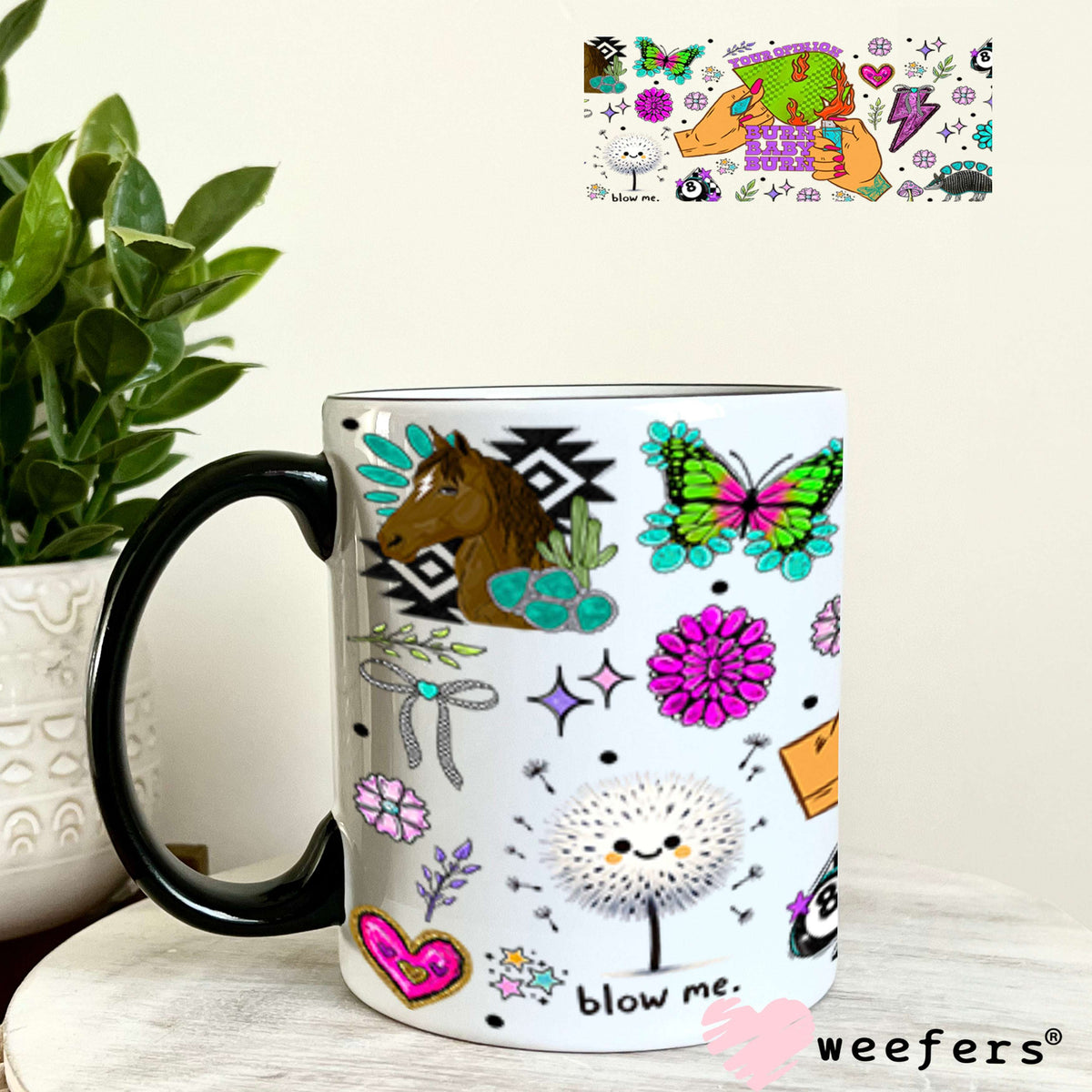 Your Opinions Burn Baby Burn UV DTF Cup Wrap - Weefers Exclusive Wrap 11oz Coffee Mug Cup Wrap Weefers