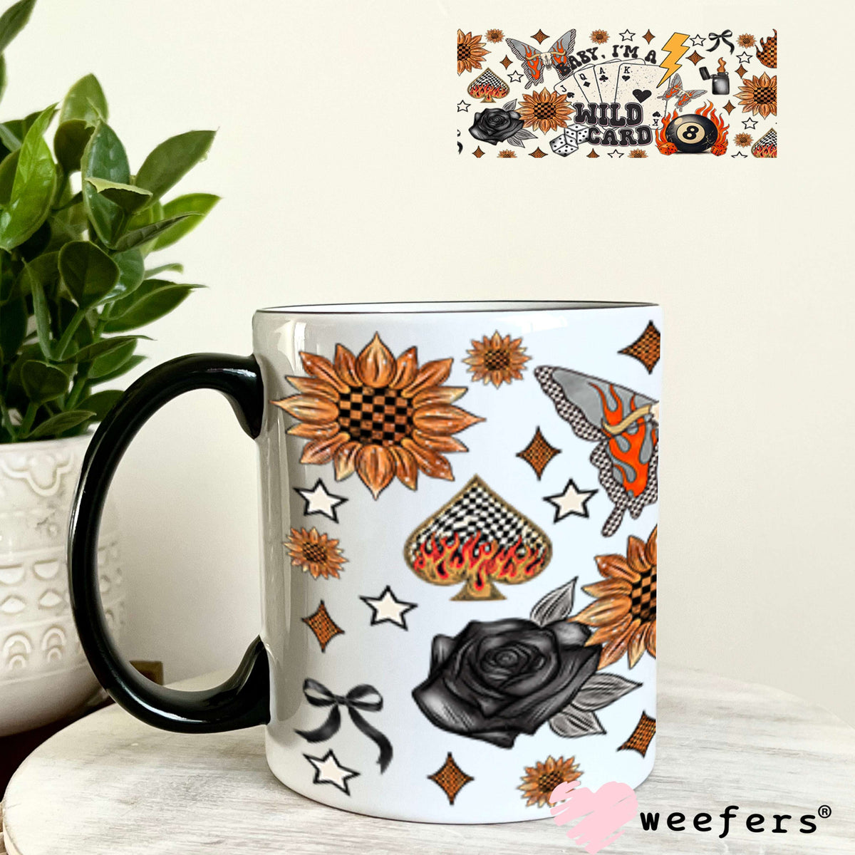 Baby I'm A Wild Card UV DTF Cup Wrap - Weefers Exclusive Wrap 11oz Coffee Mug Cup Wrap Weefers