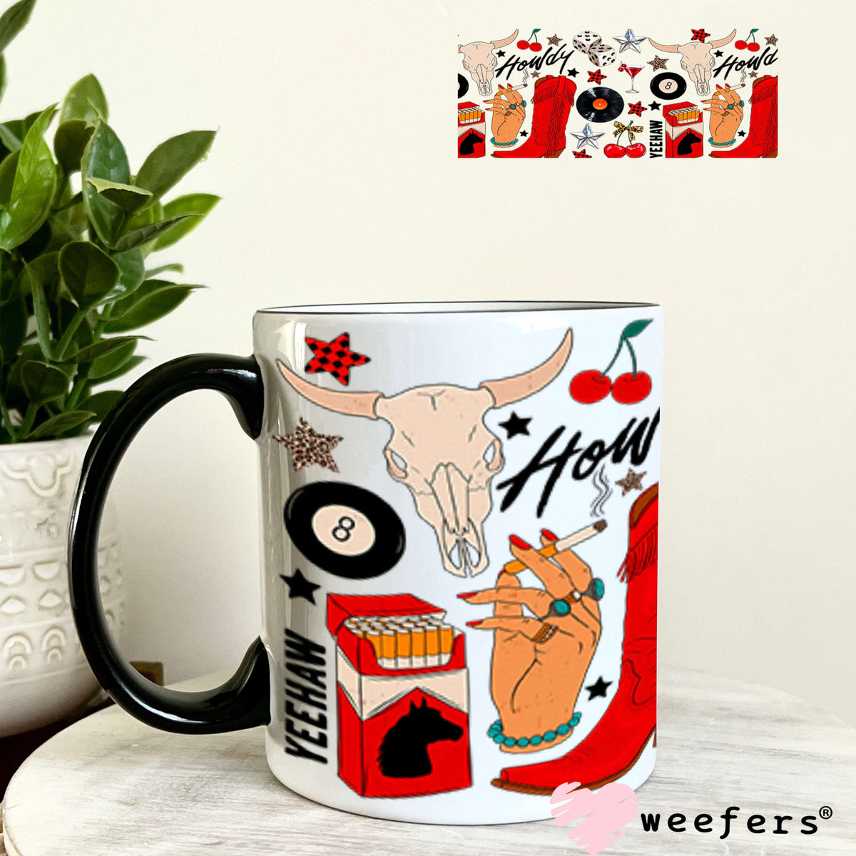 Howdy Red Boots UV DTF Cup Wrap - Weefers Exclusive Wrap 11oz Coffee Mug Weefers