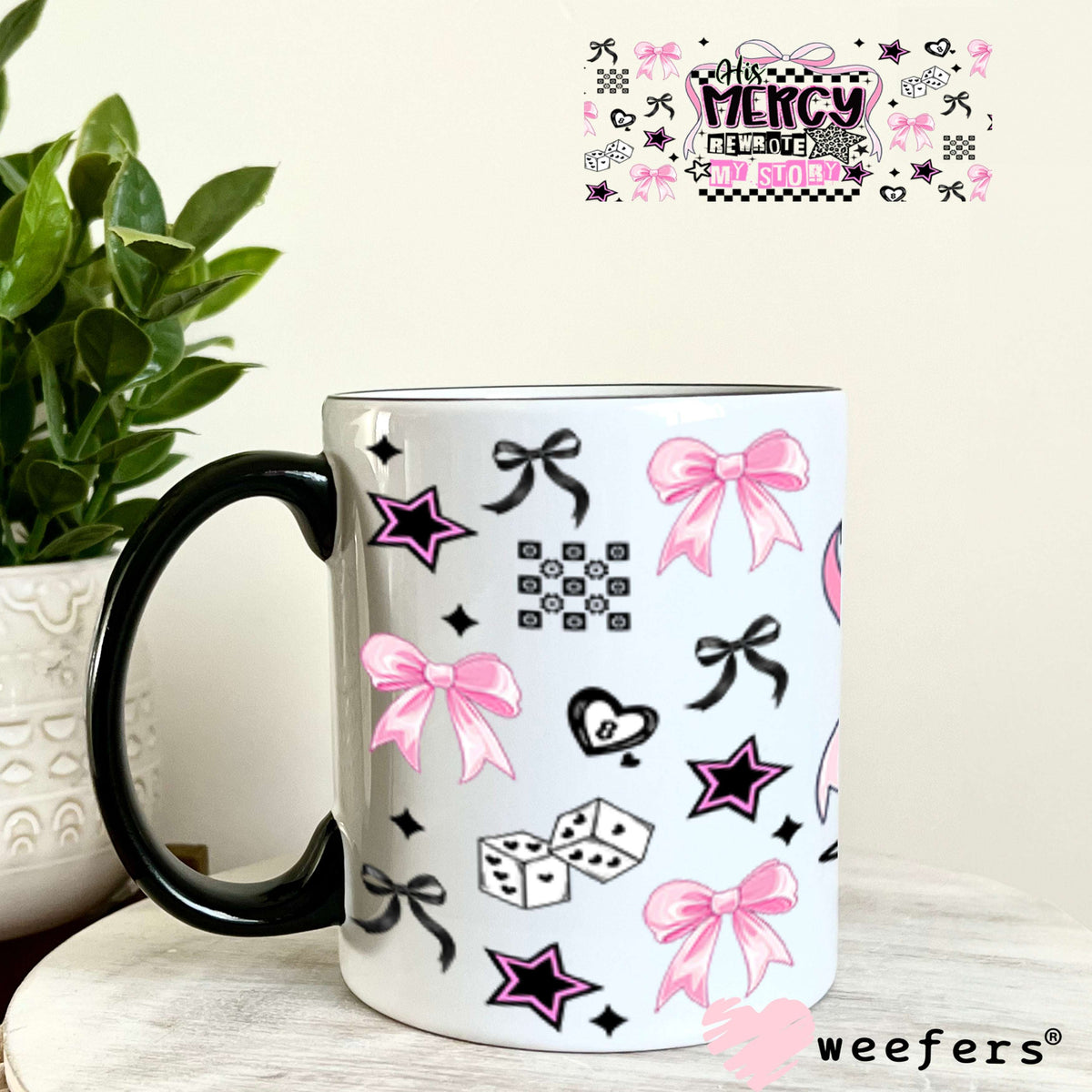 His Mercy Rewrote My Story UV DTF Cup Wrap - Weefers Exclusive Wrap 11oz Coffee Mug Cup Wrap Weefers