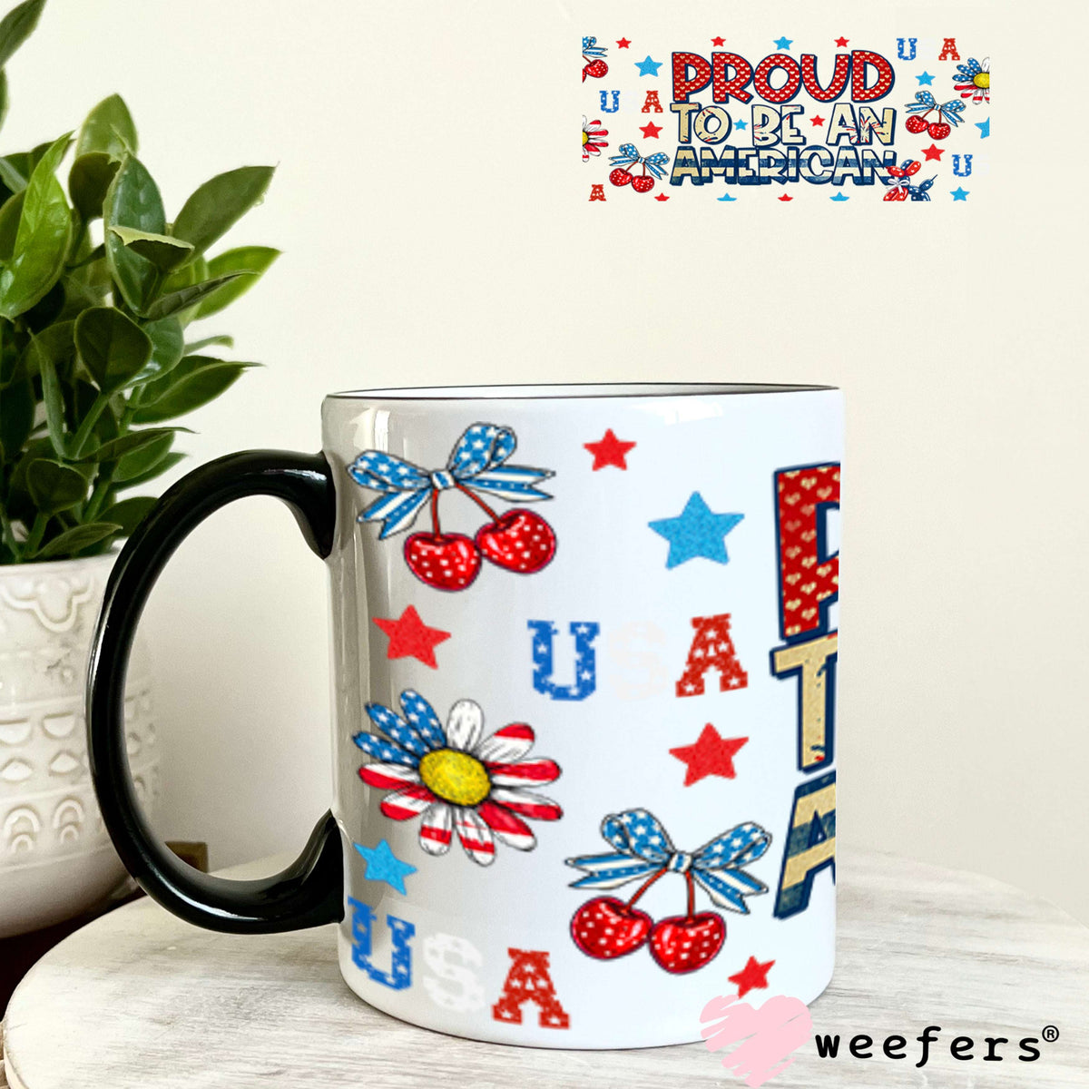 Proud to Be An American UV DTF Cup Wrap - Weefers Exclusive 11oz Coffee Mug Cup Wrap Weefers