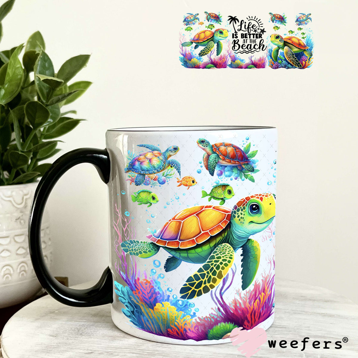 Life is Better at the Beach UV DTF Cup Wrap 11oz Coffee Mug Weefers