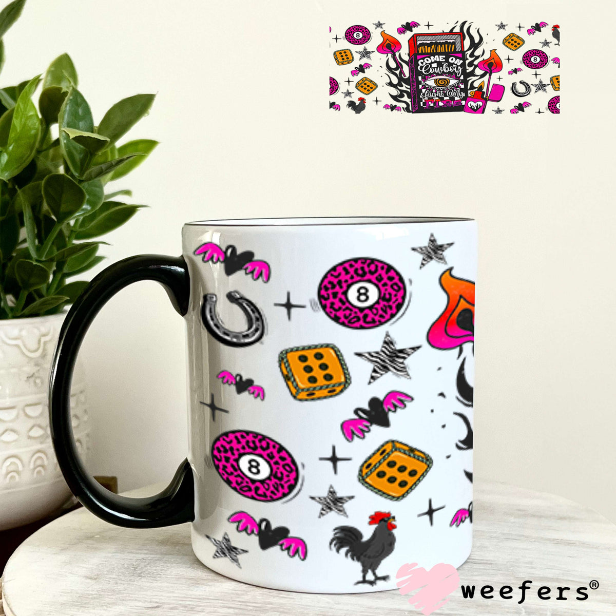 Come on Cowboy Let me Light Your Fire UV DTF Cup Wrap - Weefers Exclusive 11oz Coffee Mug Cup Wrap Weefers