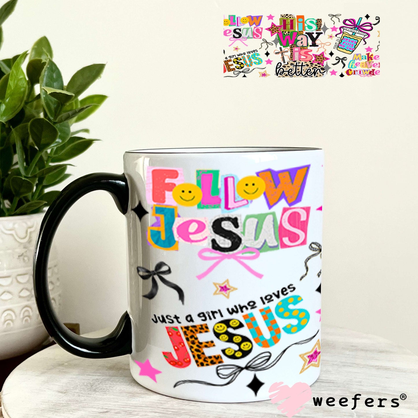 UV DTF Cup Wrap – His Way is Better - Weefers® Exclusive 11oz Coffee Mug Cup Wrap Weefers