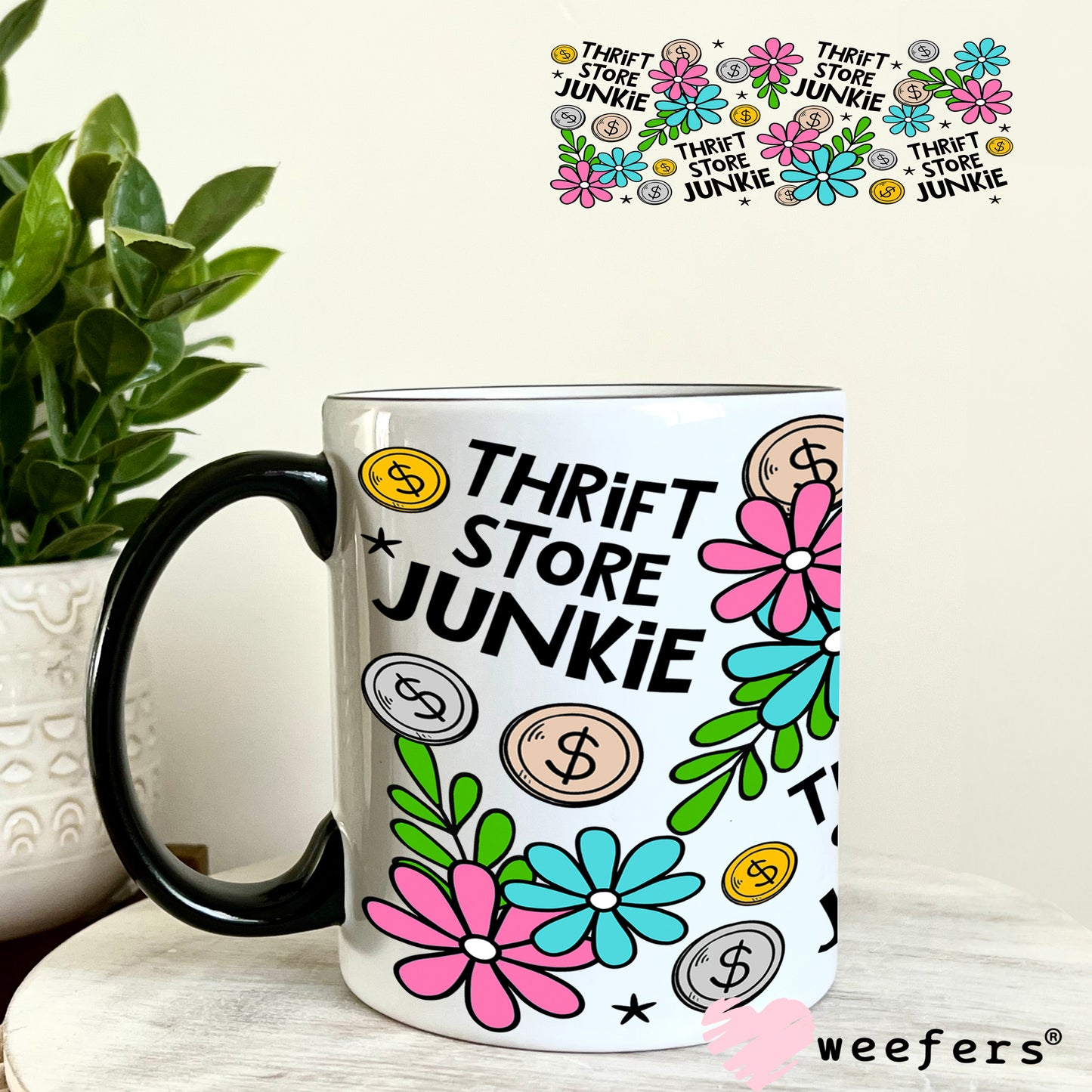 UV DTF Cup Wrap – Thrift Store Junkie 11oz Coffee Mug Weefers