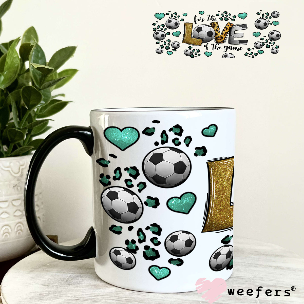 UV DTF Cup Wrap – For the Love of the Game Soccer 11oz Coffee Mug Weefers
