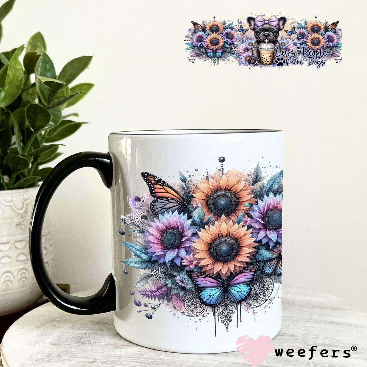 UV DTF Cup Wrap – Frenchie Less People More Dogs 11oz Coffee Mug Weefers