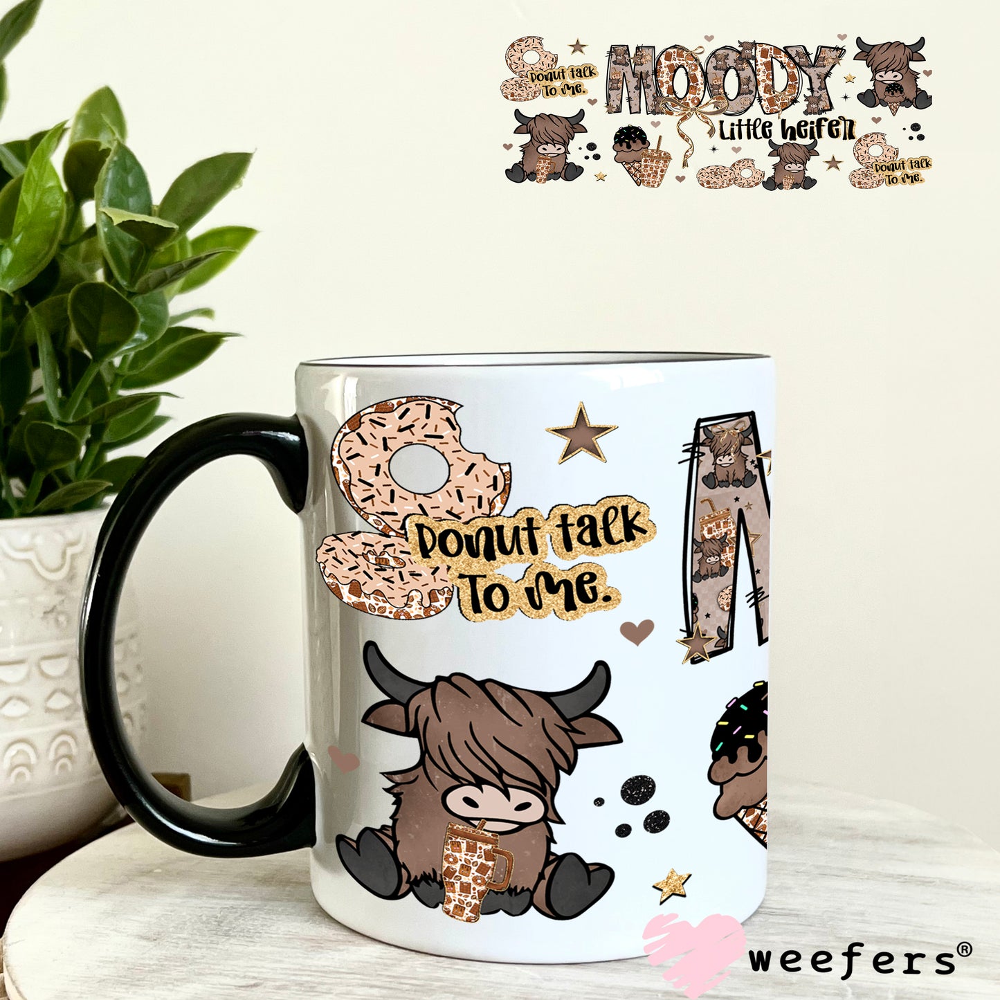 UV DTF Cup Wrap – Moody Little Heifer 11oz Coffee Mug Weefers