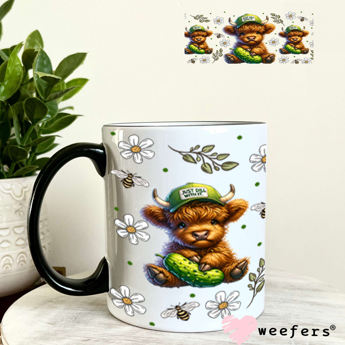 UV DTF Cup Wrap – Just Dill With It - Weefers® Exclusive 11oz Coffee Mug Cup Wrap Weefers
