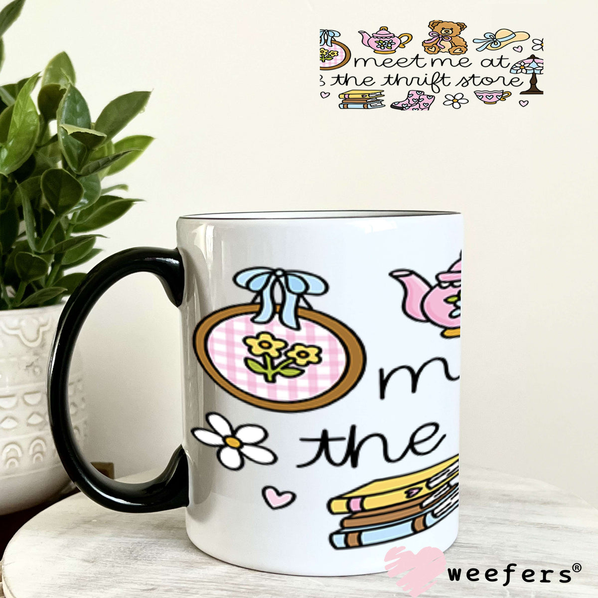 UV DTF Cup Wrap – Meet Me at the Thrift Store 11oz Coffee Mug Weefers