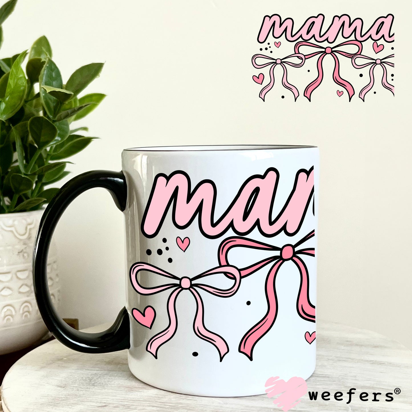 Mama Coquette Pink Bows UV DTF Decal 11oz Coffee Mug Weefers
