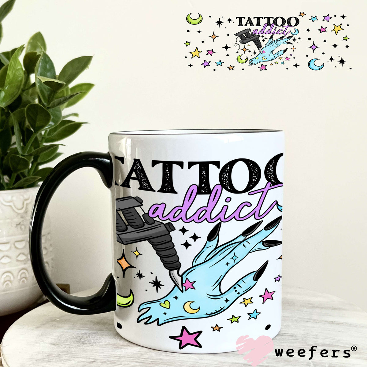 Tattoo Addict UV DTF Cup Wrap 11oz Coffee Mug Weefers