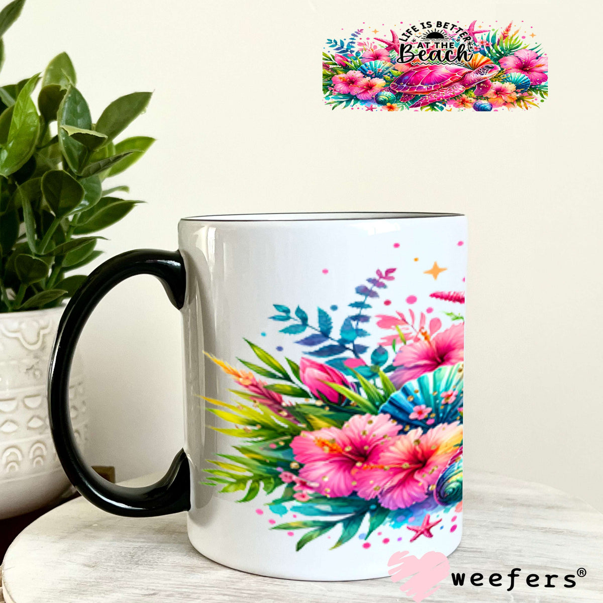 UV DTF Cup Wraps - Life is Better at the Beach 11oz Coffee Mug Weefers