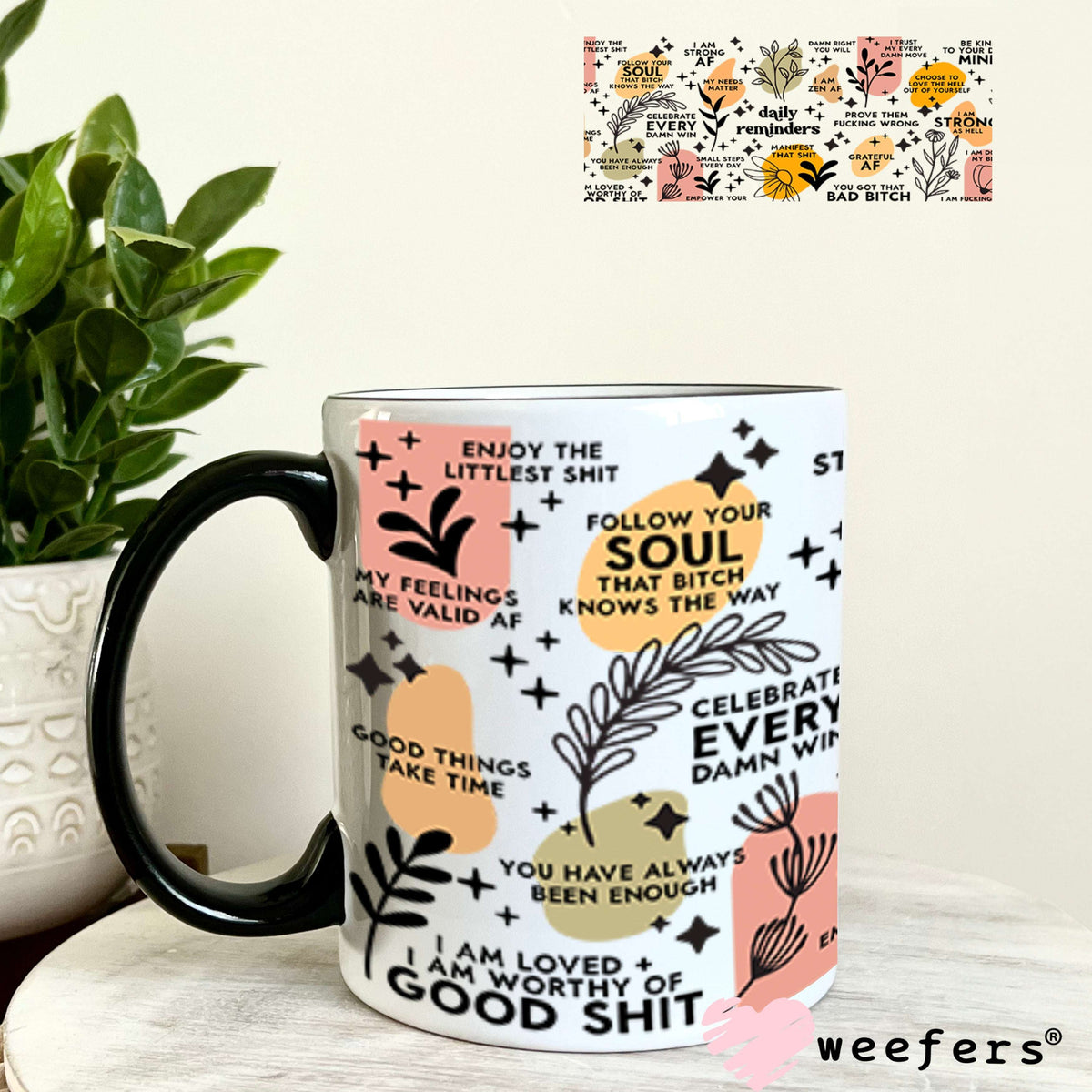 UV DTF Cup Wraps - Bad Words Daily Reminders 11oz Coffee Mug Weefers