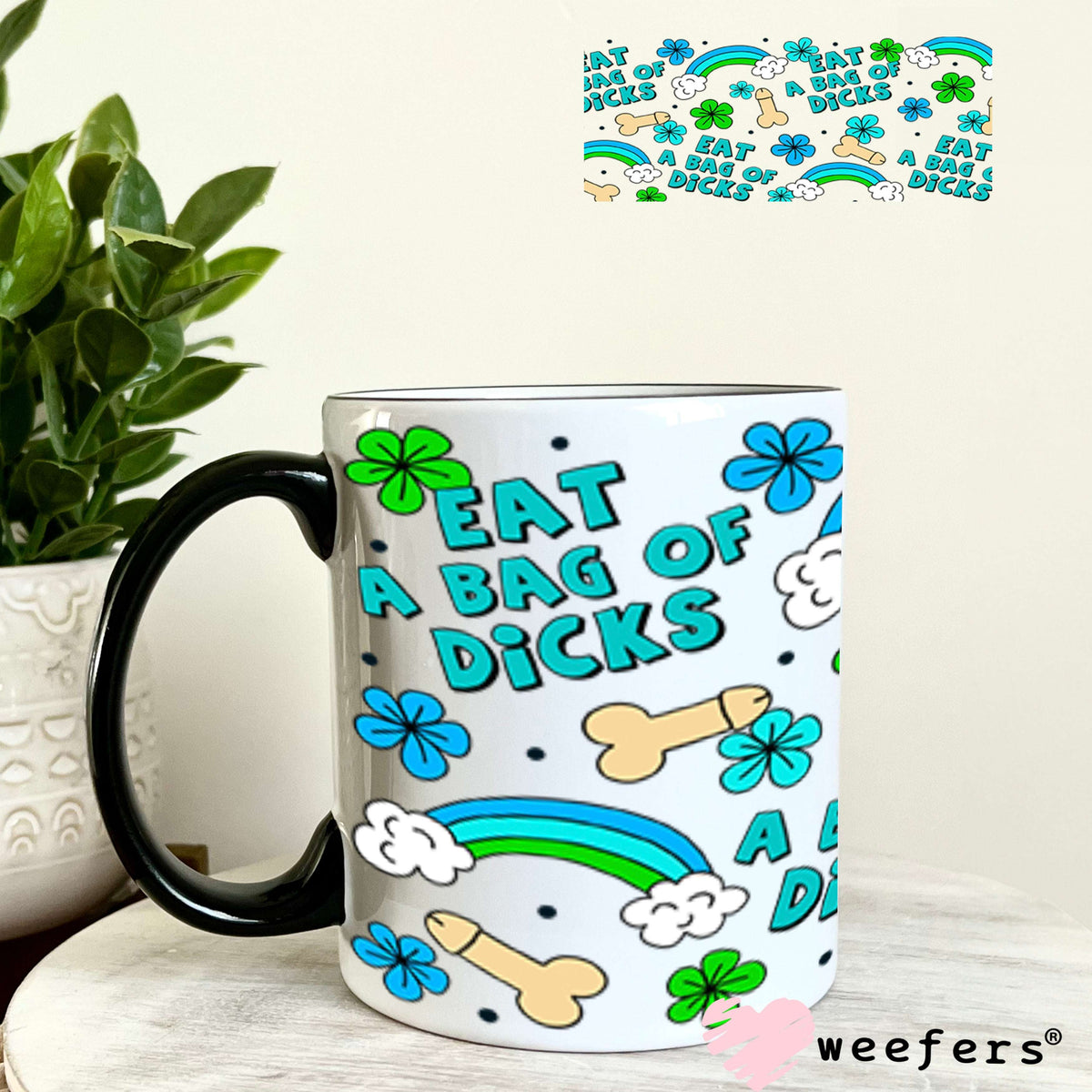 UV DTF Cup Wraps - Eat a bag of Richards 11oz Coffee Mug Weefers