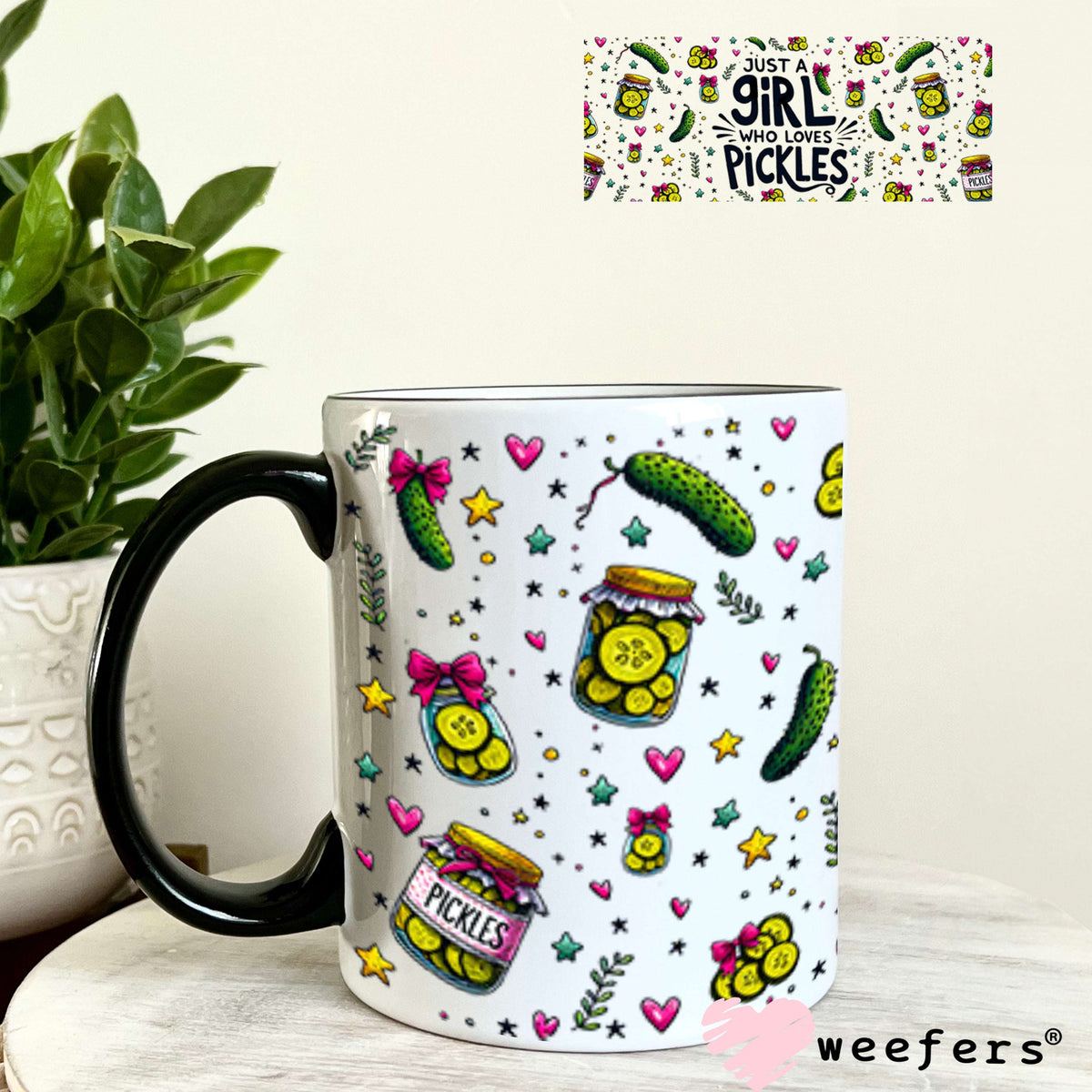 UV DTF Cup Wraps - Just a Girl who loves Pickles 11oz Coffee Mug Weefers