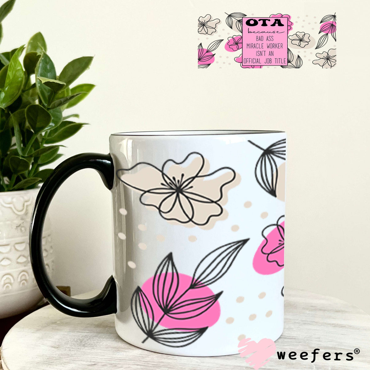 UV DTF Cup Wraps - OTA Bad Ass - Weefers® Exclusive 11oz Coffee Mug Weefers