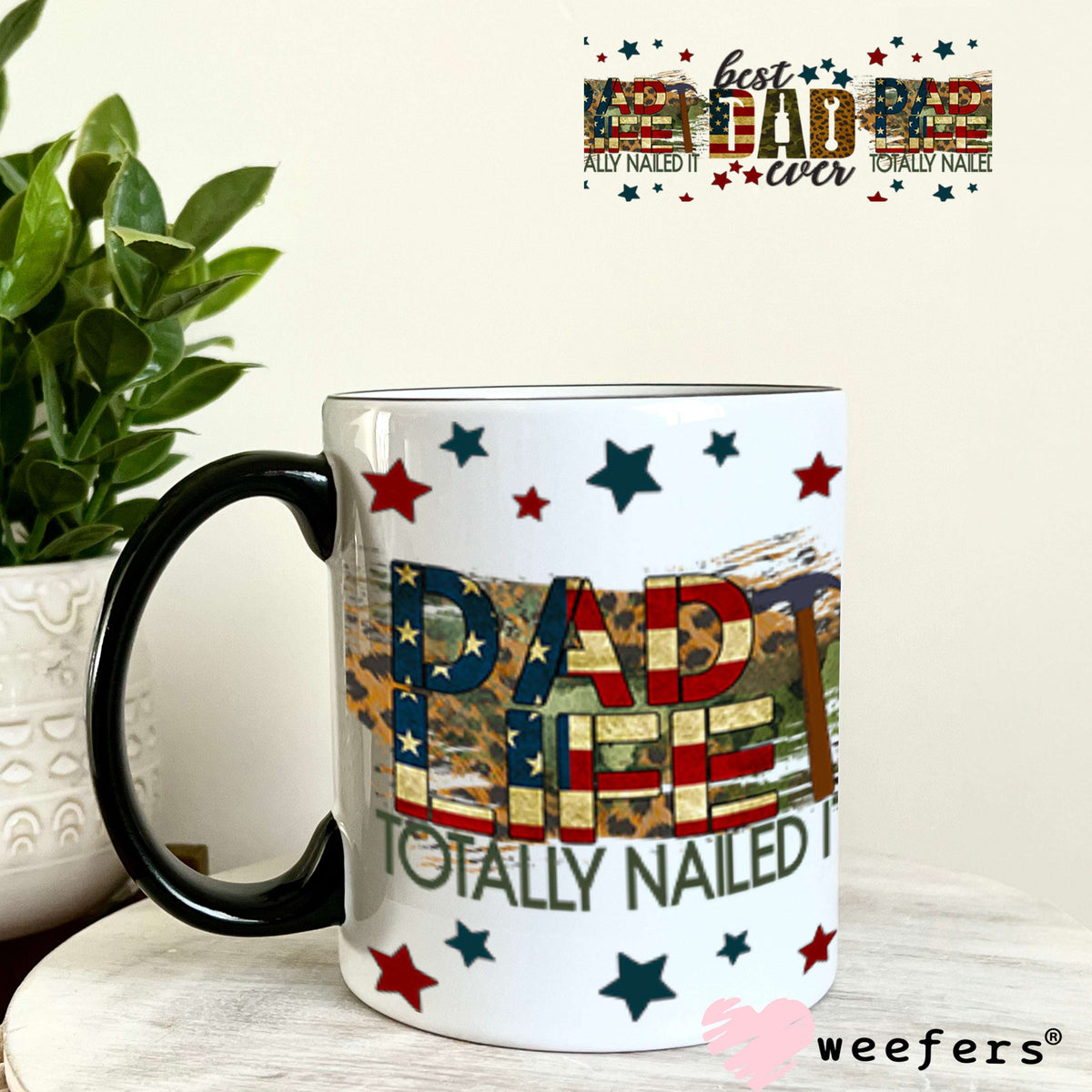 UV DTF Cup Wraps - Best Dad Ever 11oz Coffee Mug Weefers