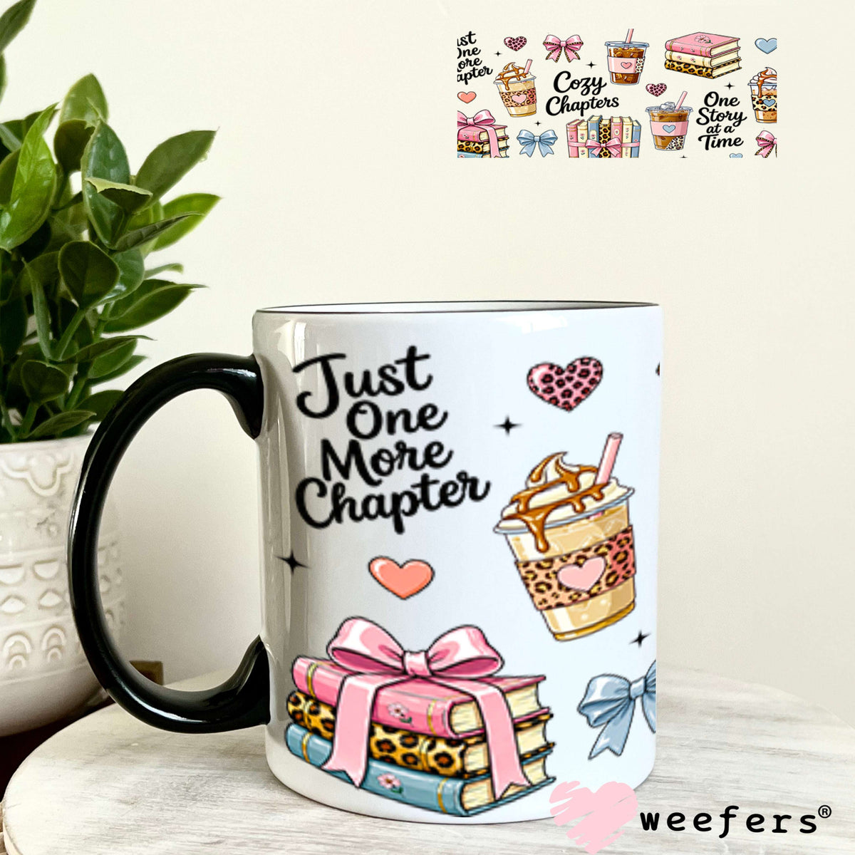 UV DTF Cup Wraps - Just One More Chapter 11oz Coffee Mug Weefers