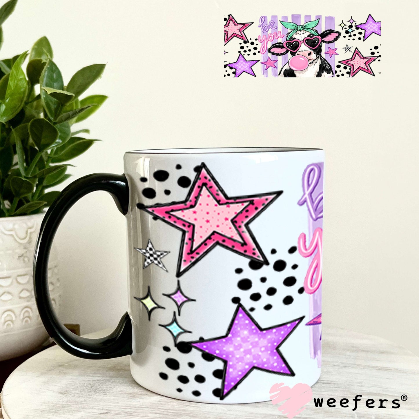 UV DTF Cup Wraps - Be You Bubble Cow Weefers® Exclusive 11oz Coffee Mug Weefers