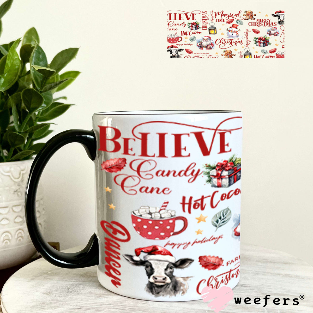 UV DTF Cup Wraps - Believe Christmas Quotes 11oz Coffee Mug Weefers
