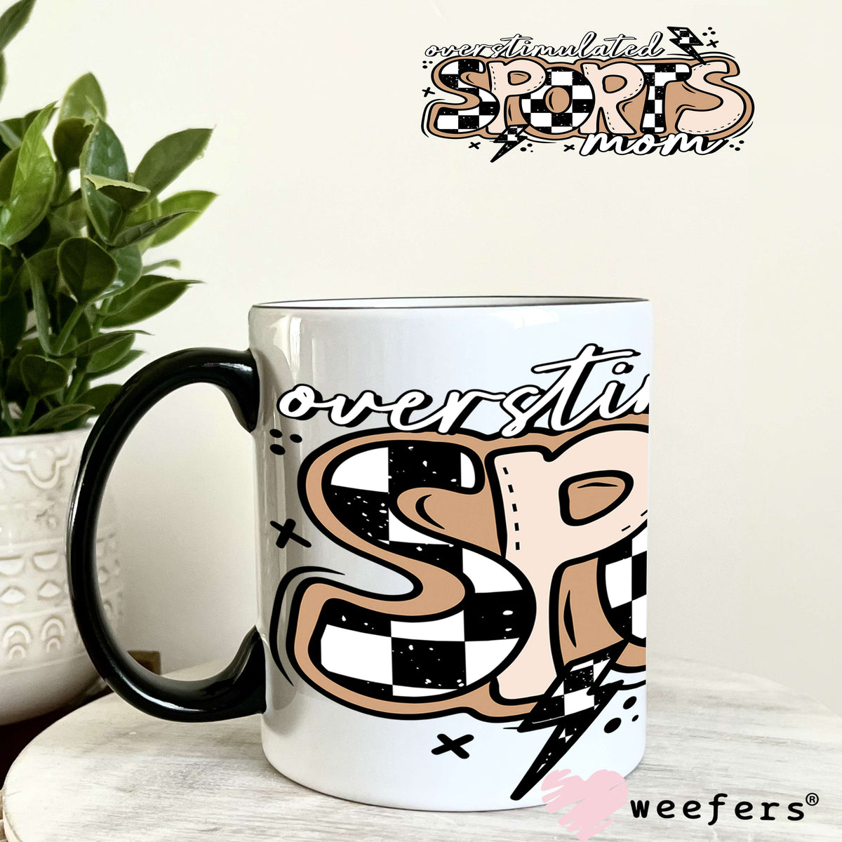 Overstimulated Sports Mama UV DTF Cup Wrap 11oz Coffee Mug Weefers