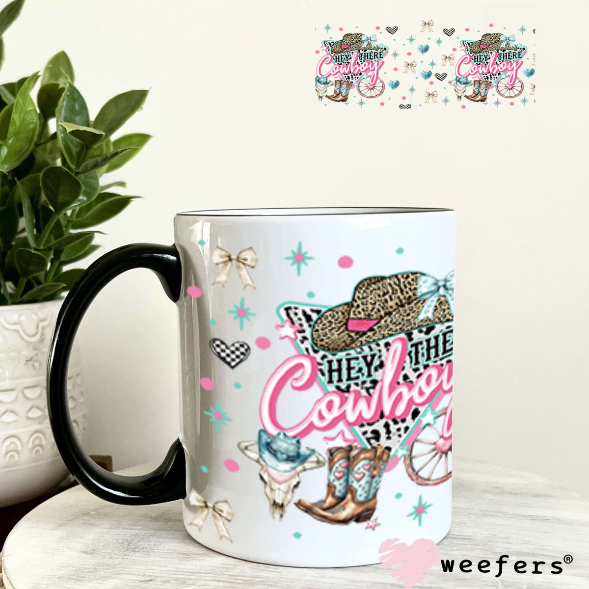 Hey There Cowboy Teal and Pink UV DTF Cup Wrap - WEEFERS EXCLUSIVE WRAP 11oz Coffee Mug Weefers