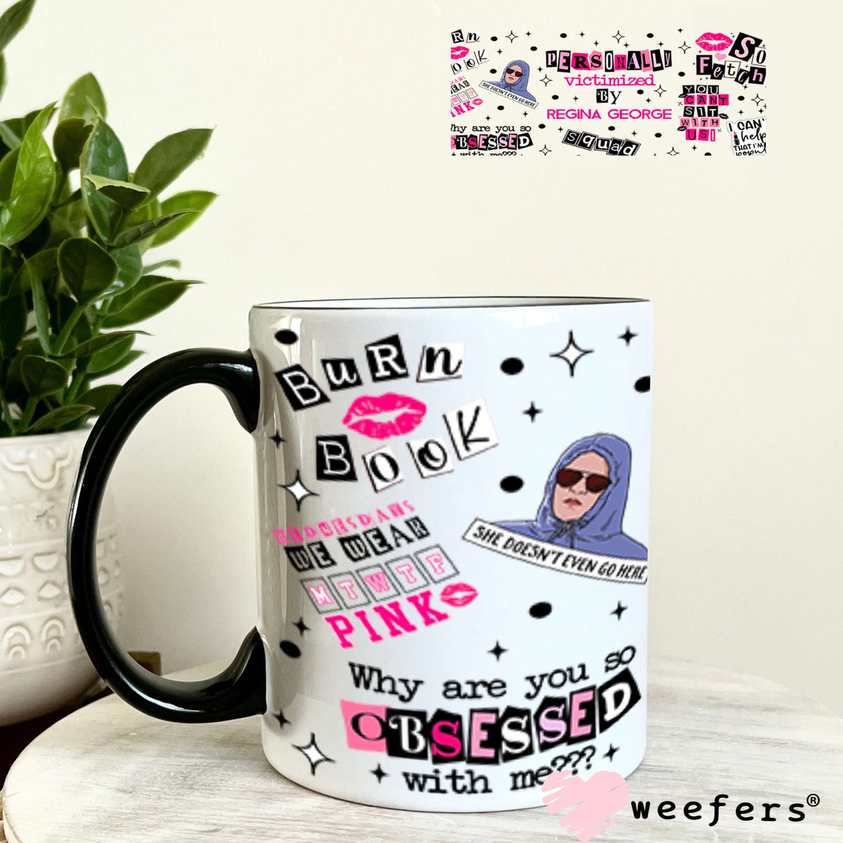 Personally Victimized by Regina George MG Burn Book UV DTF Cup Wrap - Weefers® Exclusive 11oz Coffee Mug Cup Wrap Weefers