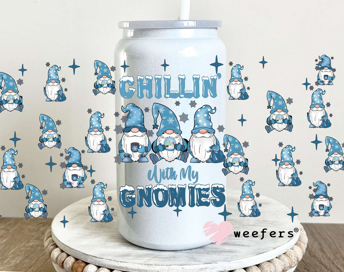 Chillin with my Gnomies UV DTF Cup Wrap 16oz Glass Can Generic Weefers