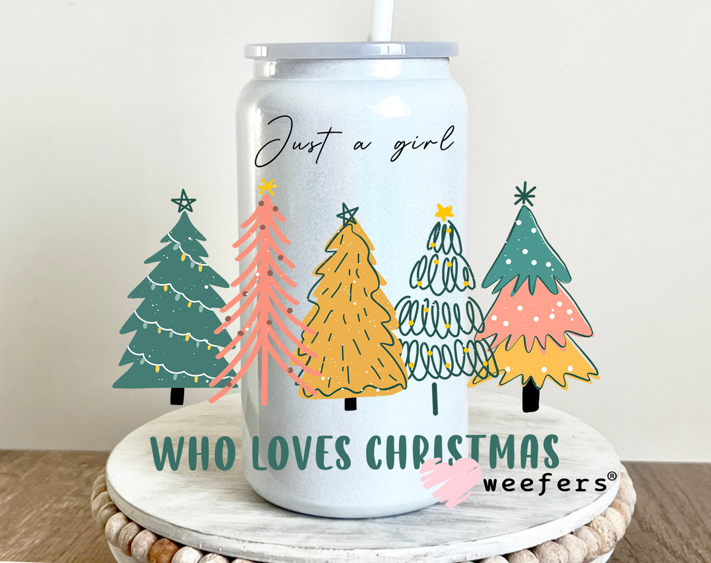 Just a Girl who Loves Christmas UV DTF Decal 16oz Glass Can Generic Weefers
