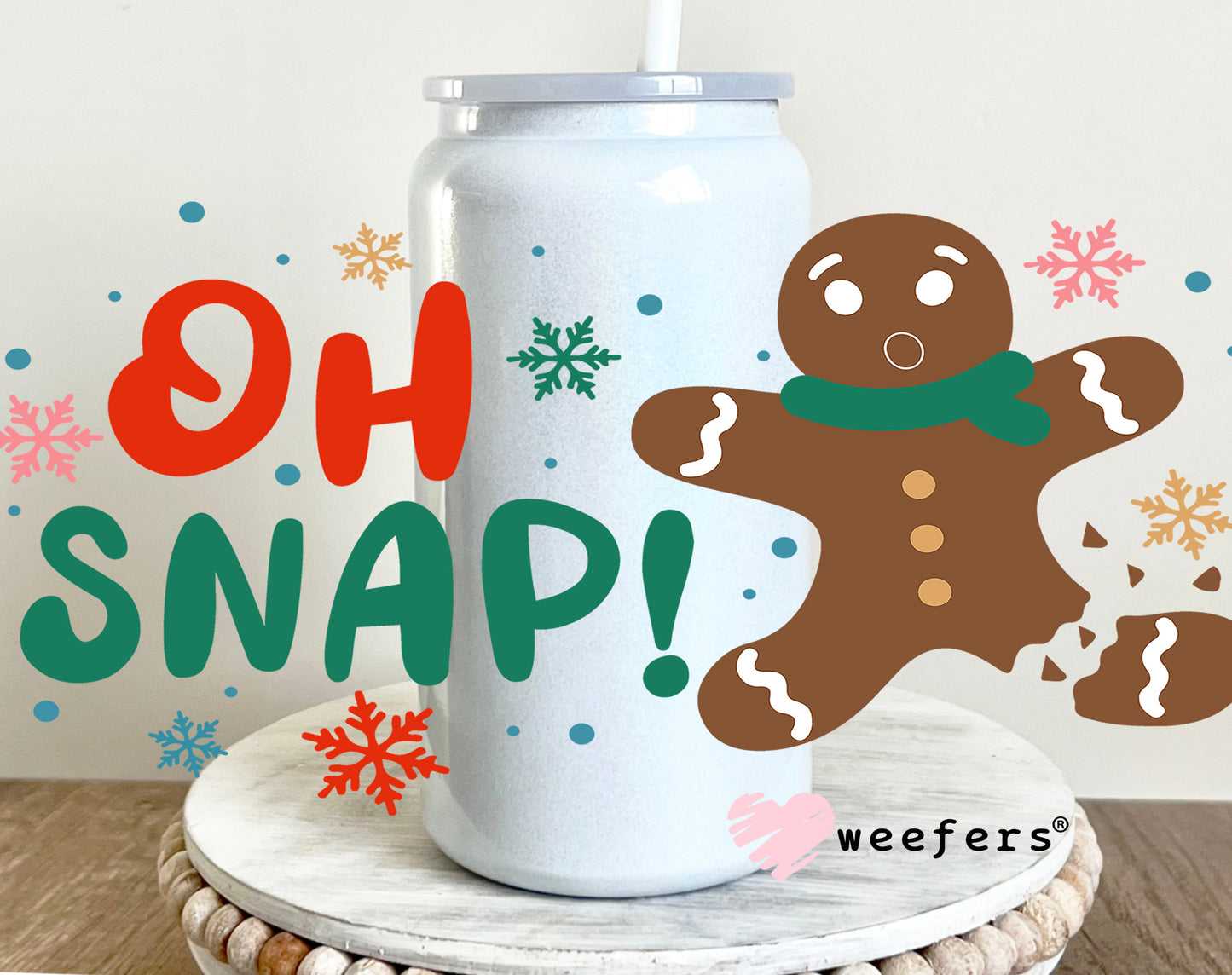 Oh Snap Gingerbread Christmas UV DTF Cup Wrap 16oz Glass Can Generic Weefers