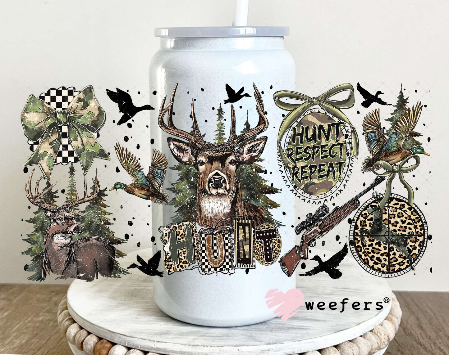 UV DTF Cup Wrap – Hunt Respect Repeat 16oz Glass Can Generic Weefers