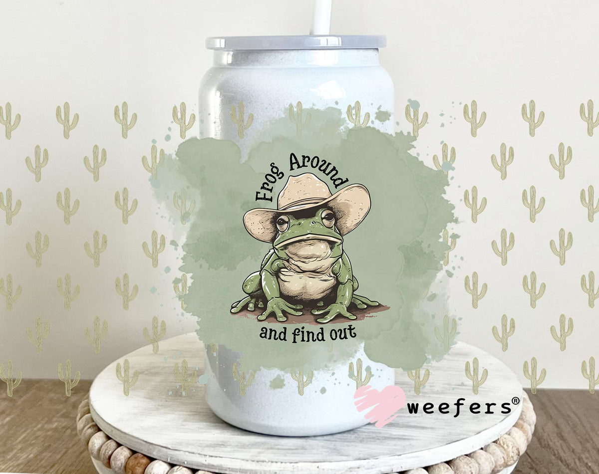 Frog Around and Find Out UV DTF Cup Wrap 16oz Glass Can Generic Weefers
