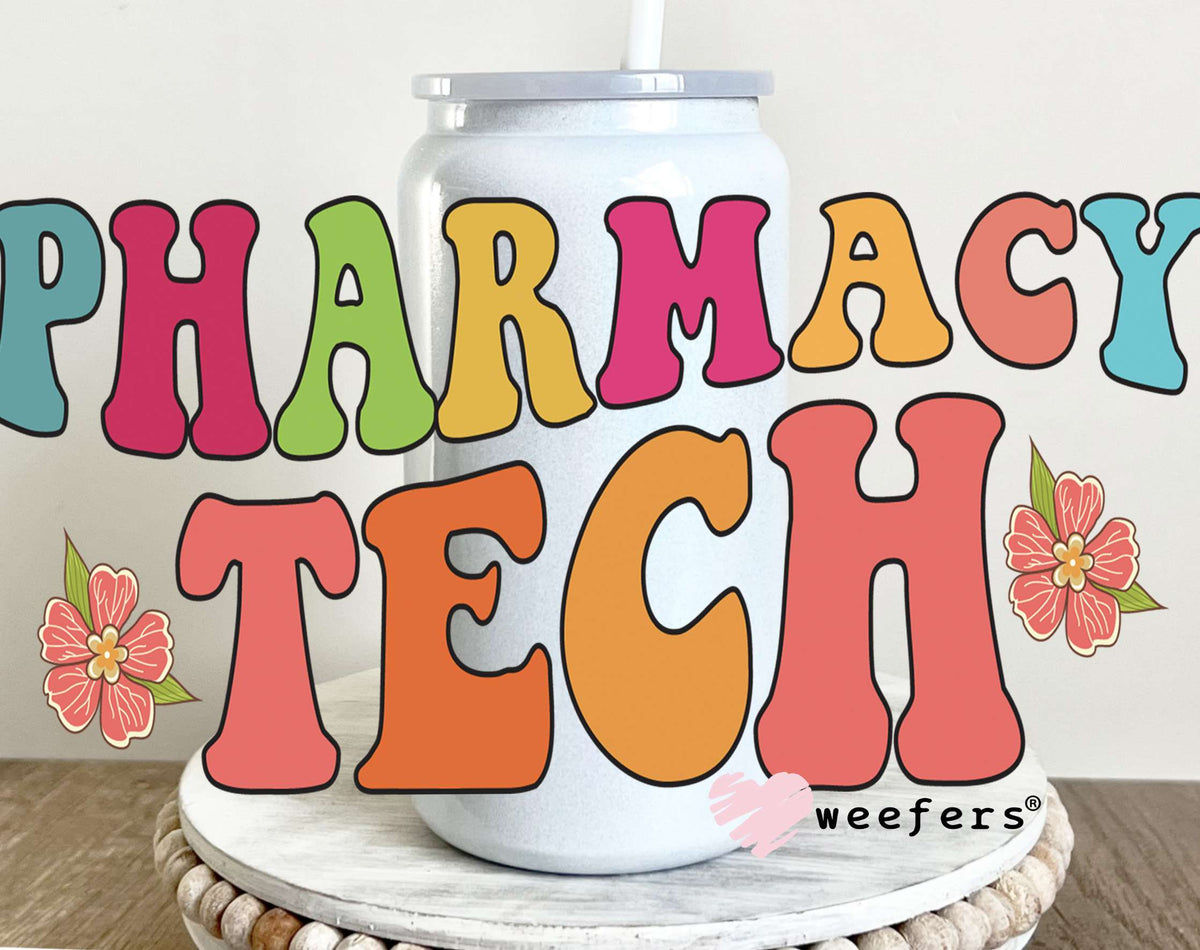 Pharmacy Tech UV DTF Decal 16oz Glass Can Generic Weefers