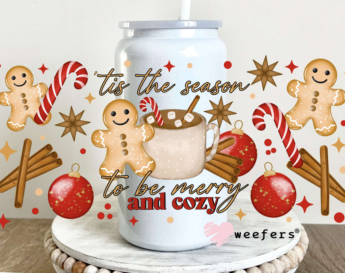 Tis the Season to be Cozy Gingerbread UV DTF Cup Wrap 16oz Glass Can Generic Weefers