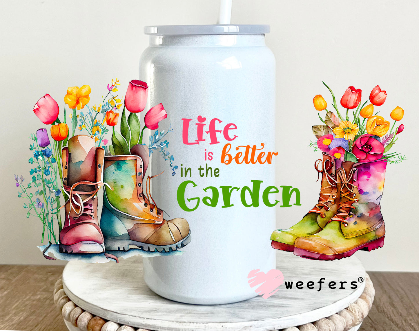 Life is Better in the Garden UV DTF Cup Wrap 16oz Glass Can Generic Weefers