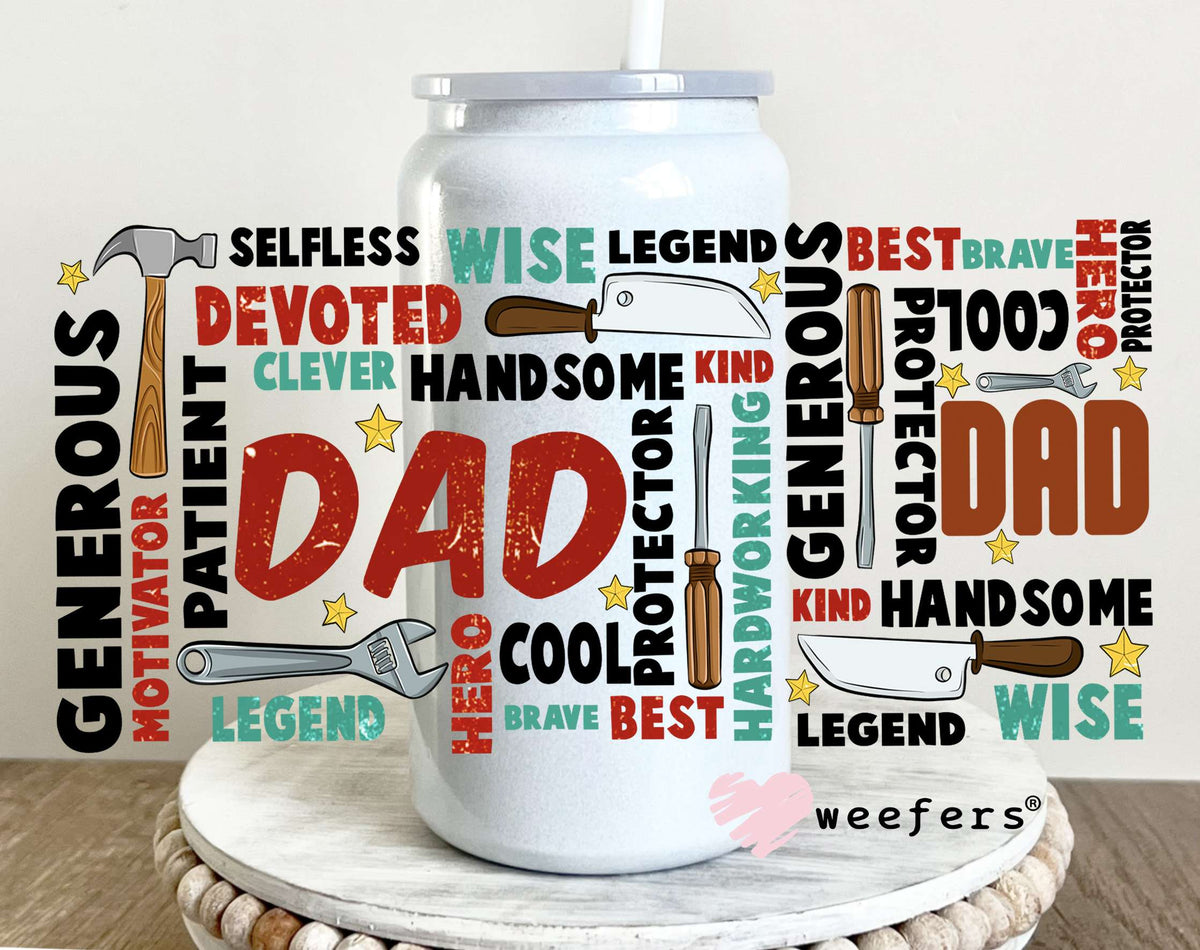 Dad Affirmations UV DTF Cup Wrap 16oz Glass Can Generic Weefers
