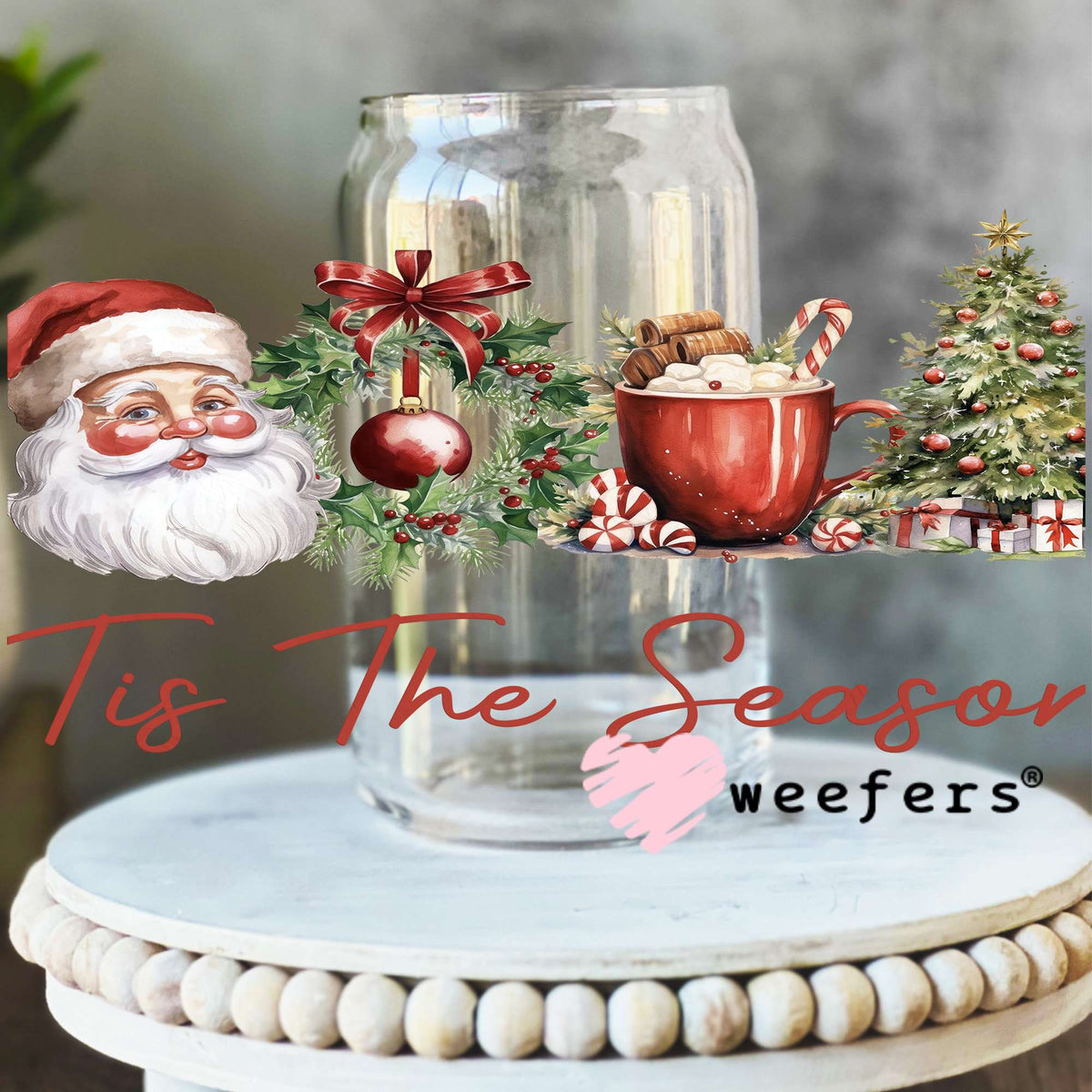 Tis The Season Santa Hot Cocoa Christmas UV DTF Cup Wrap 16oz Libbey Glass Original Size Weefers
