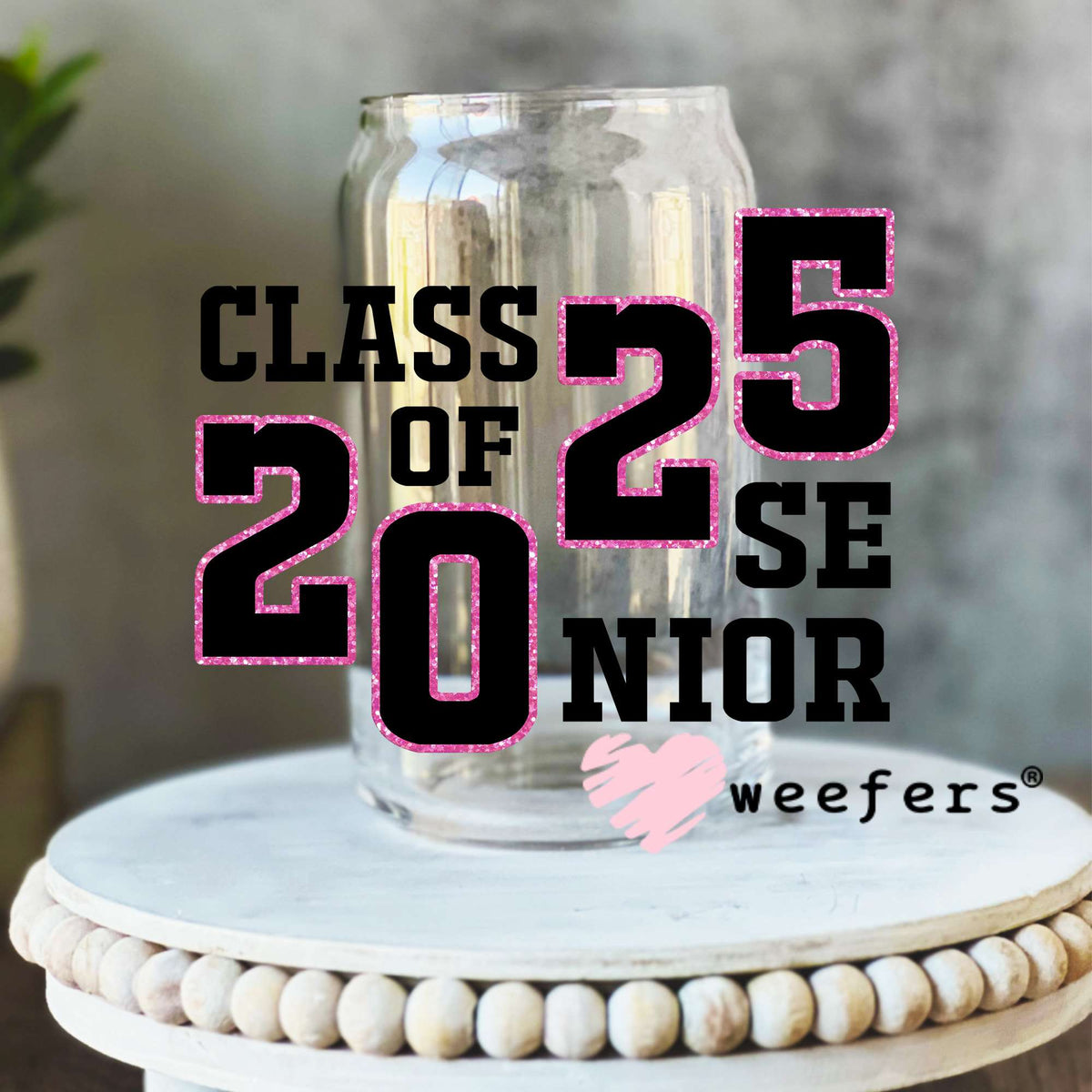 Class of 2025 Senior Hot Pink Black UV DTF Decal 16oz Libbey Glass Original Size Weefers