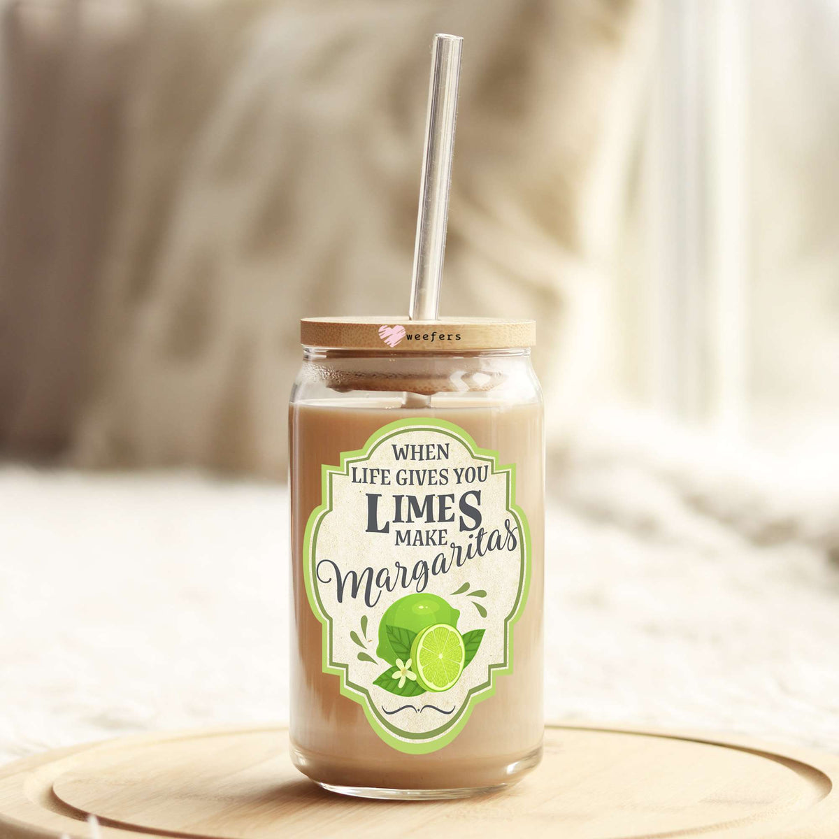 When Life Gives You Limes Make Margaritas 16oz Libbey Glass Can UV DTF or Sublimation Wrap - Decal Transfers Weefers