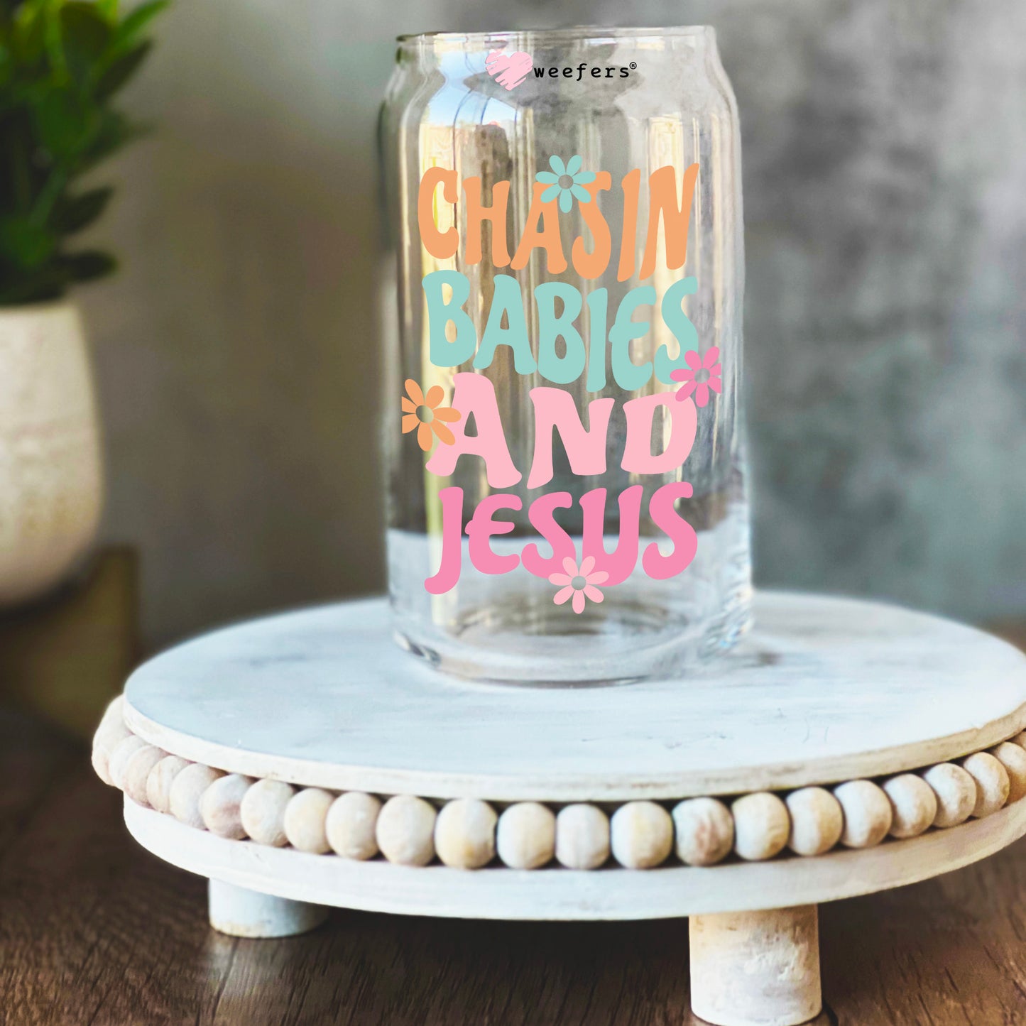 Chasin Babies and Jesus Pink Blue Colors 16oz Libbey Glass Can UV DTF or Sublimation Wrap Decal Transfer Weefers