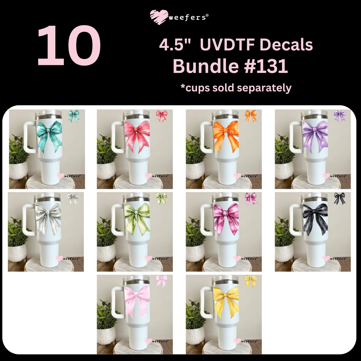 Solid Colored Bows UV DTF Decal Bundle Set 1 Bundle # 131 - 4.5" 40oz Tumbler Hip Sip Weefers