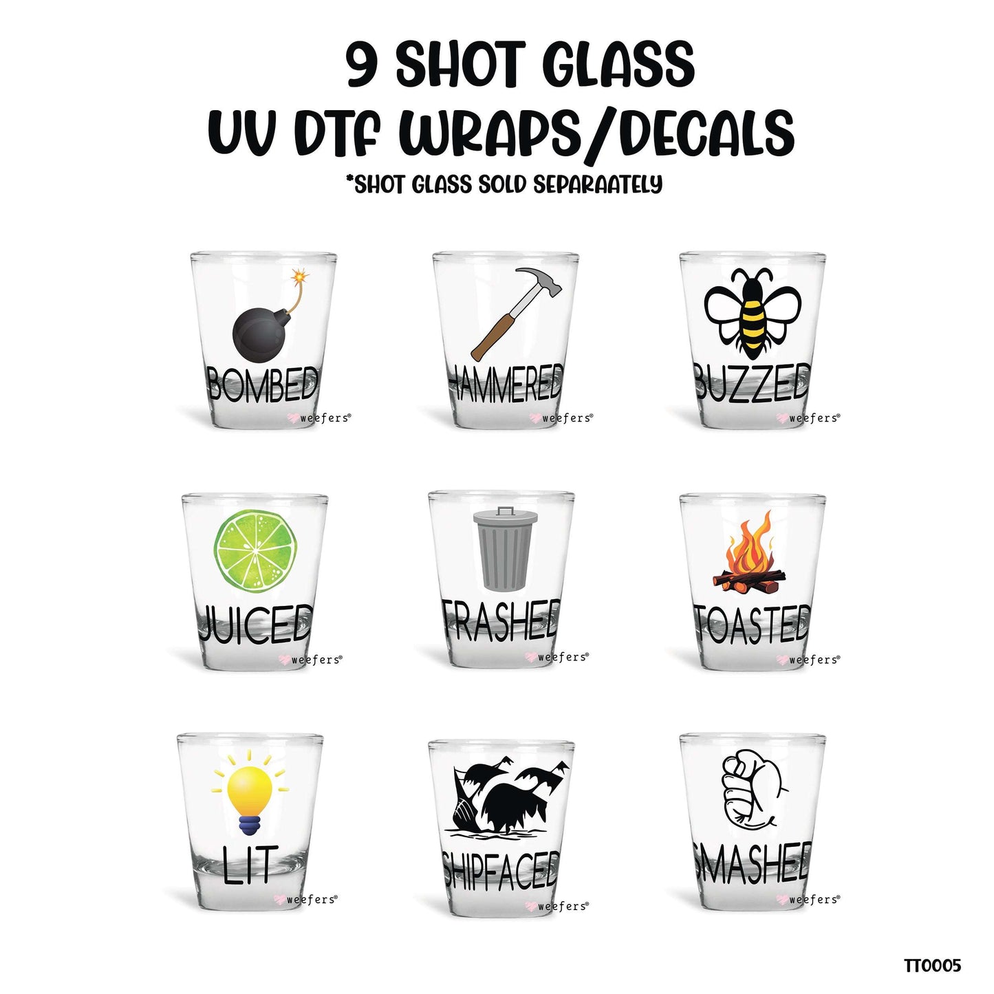 9 Shot Glass UV DTF Wraps - Decals Bundle - Vol. 3 Weefers