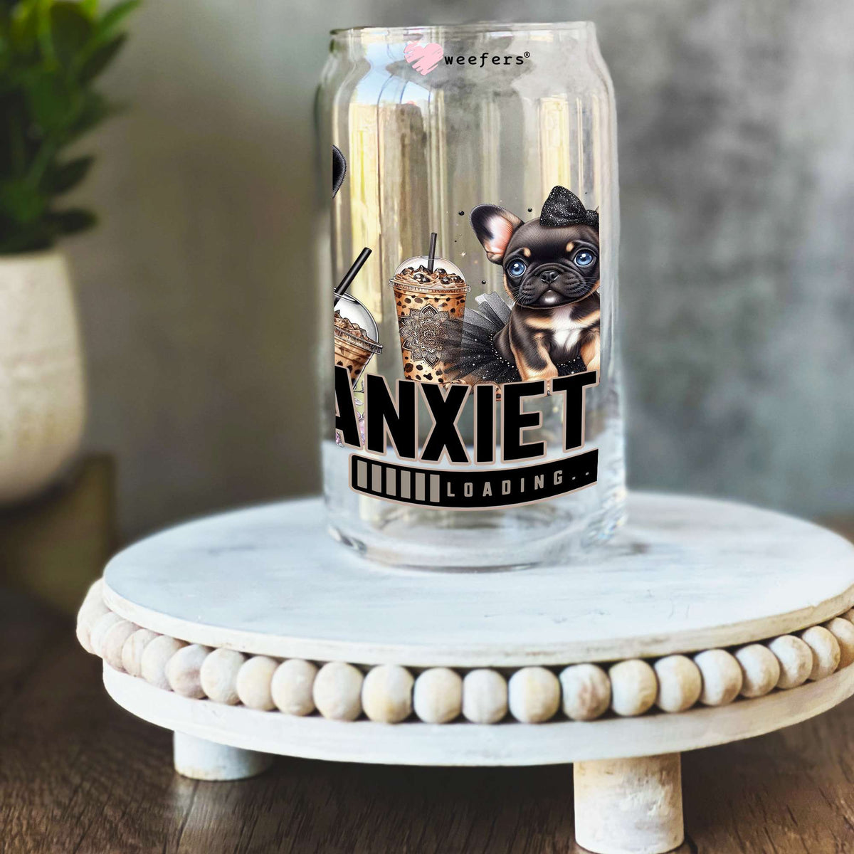 French Dog Bit of a Mess 16oz Libbey Glass Can UV DTF or Sublimation Wrap Transfer Weefers