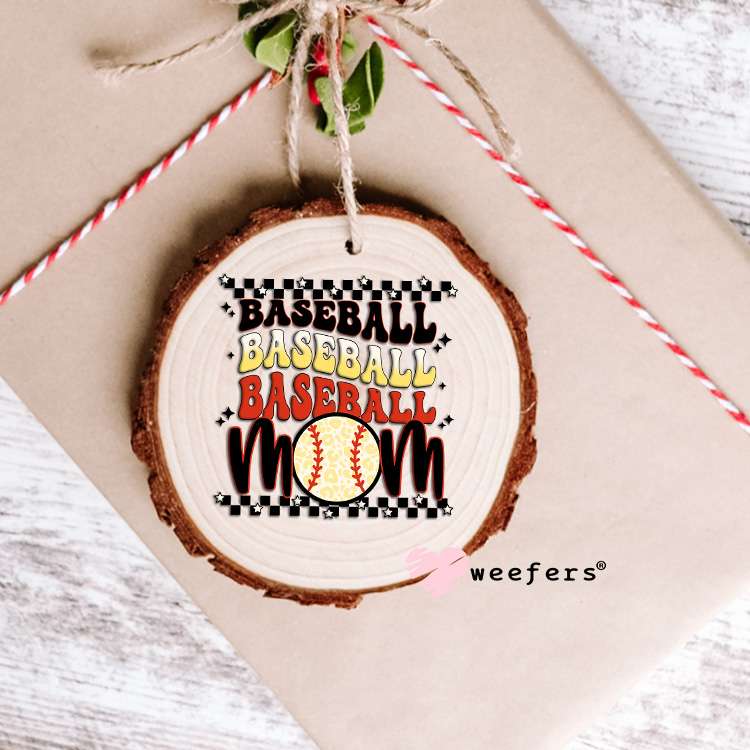 Baseball Mom Stacked UV DTF Decal Ornament Weefers