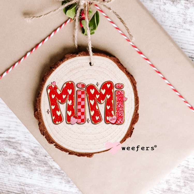 UV DTF Decal - Mimi Valentine's Day Ornament Weefers