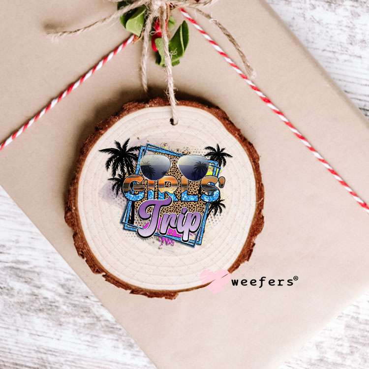 UV DTF Decal - Girls Trip Ornament Weefers